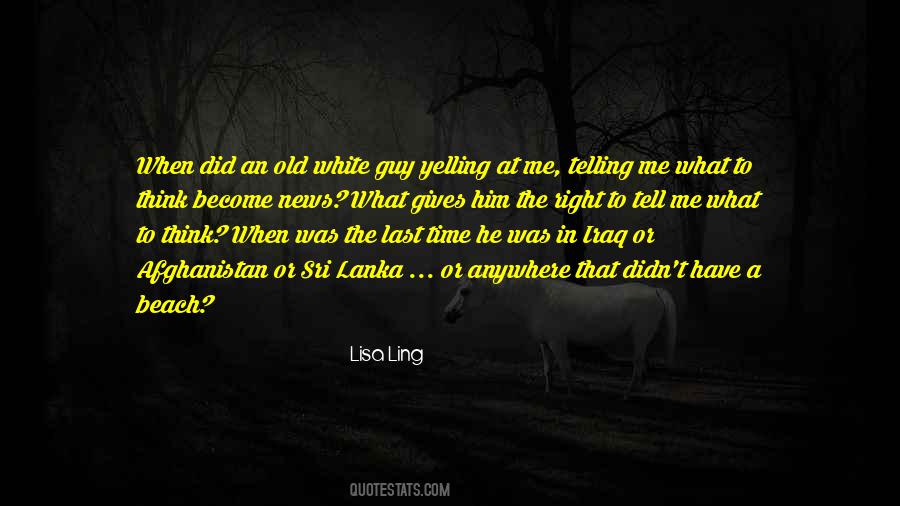 White Guy Quotes #1022447