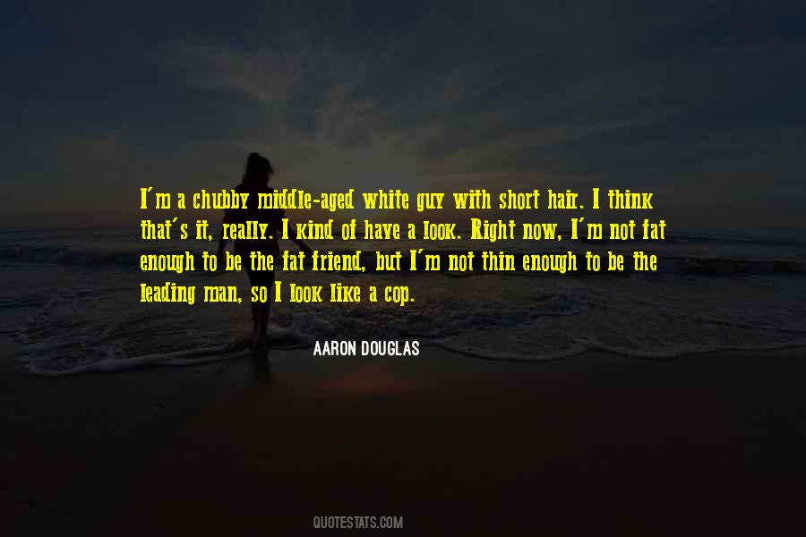 White Guy Quotes #1652609