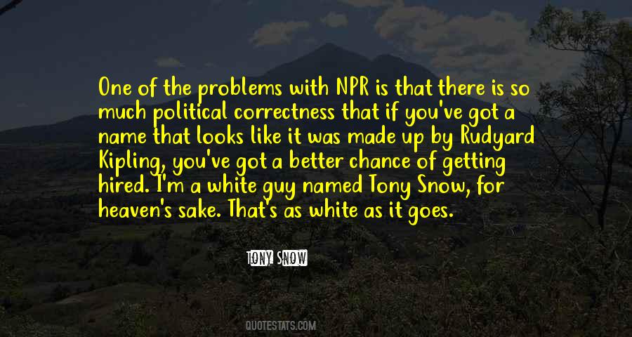 White Guy Quotes #898961