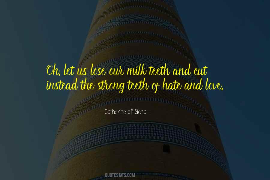 I Hate Milk Quotes #871370