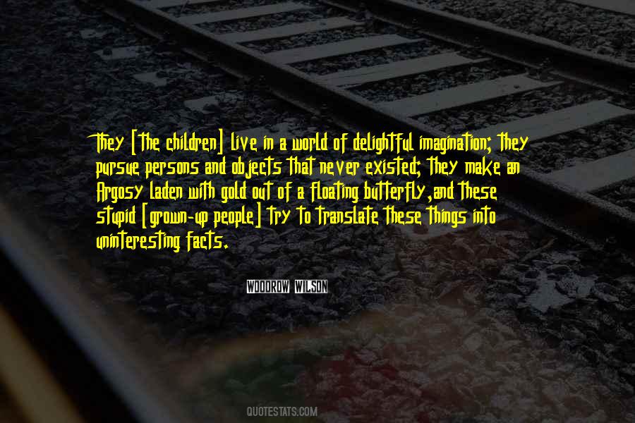 Out Of Imagination Quotes #1158983
