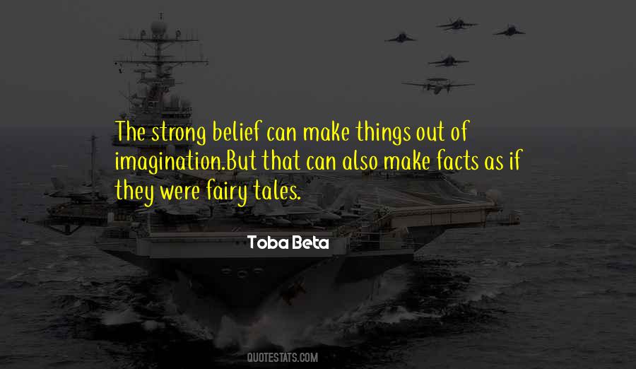 Out Of Imagination Quotes #1171067