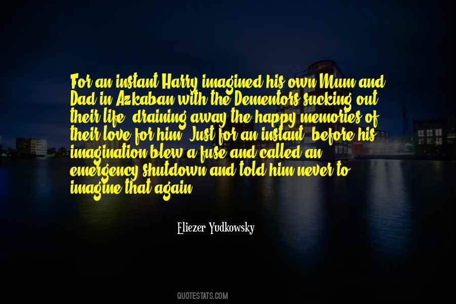 Out Of Imagination Quotes #1445681
