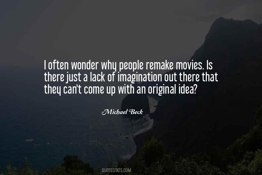Out Of Imagination Quotes #1557284