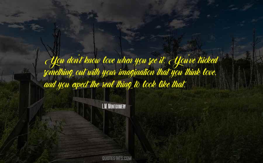 Out Of Imagination Quotes #183211