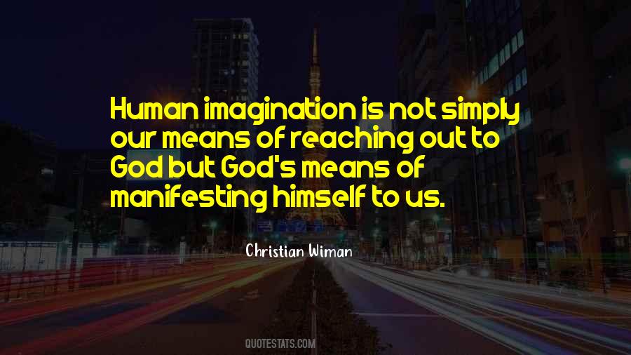 Out Of Imagination Quotes #485753