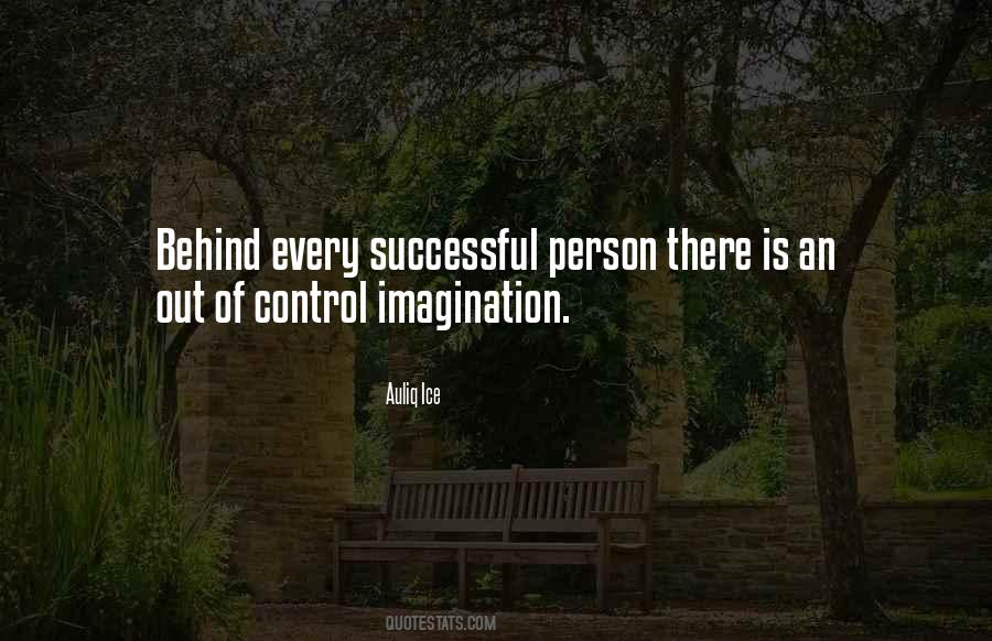 Out Of Imagination Quotes #91900