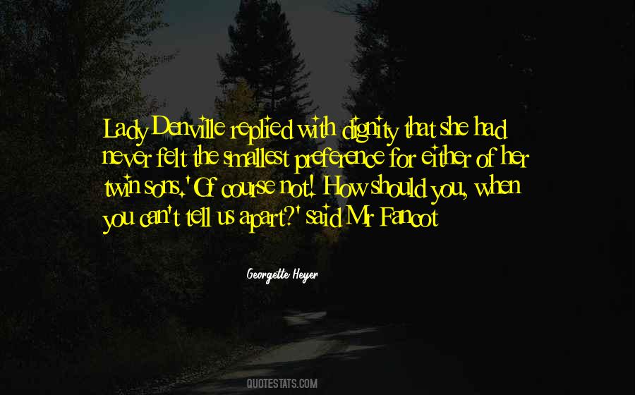 Me And My Twin Quotes #258487