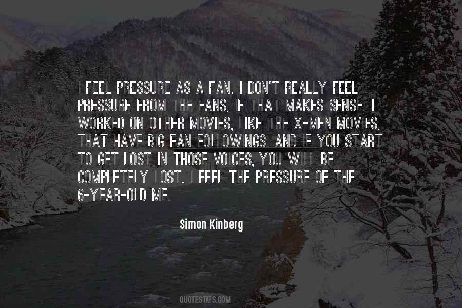 Feel The Pressure Quotes #1748435