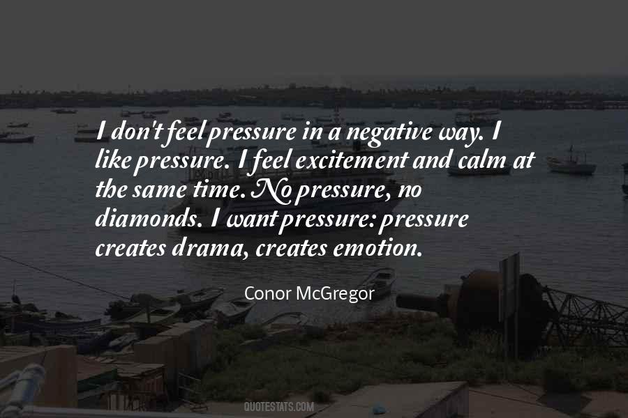 Feel The Pressure Quotes #573635