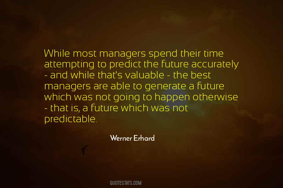 Erhard Quotes #318765