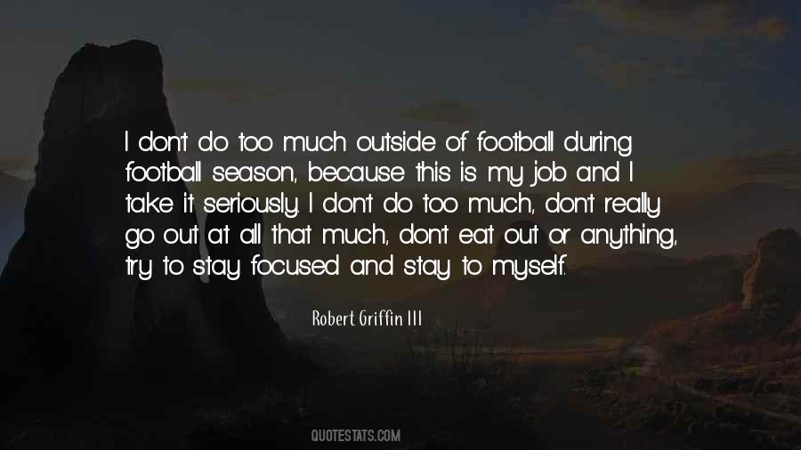 I Eat Football Quotes #1033802