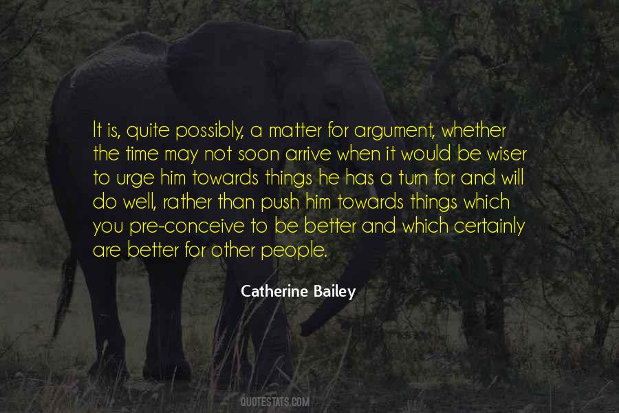 Push Yourself To Be Better Quotes #121833