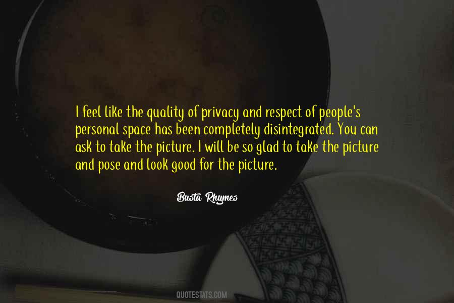 Pose For A Picture Quotes #915757