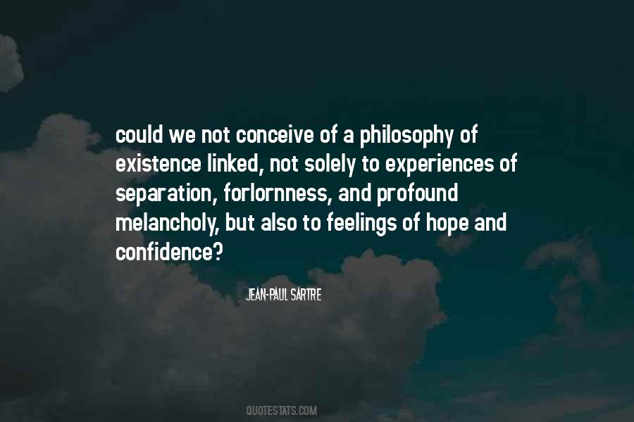 Philosophy Sartre Quotes #332793
