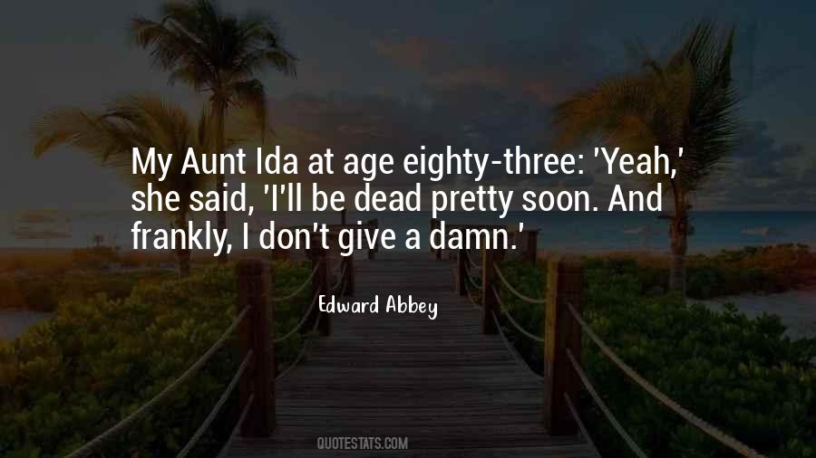 Quotes About Ida #1241422