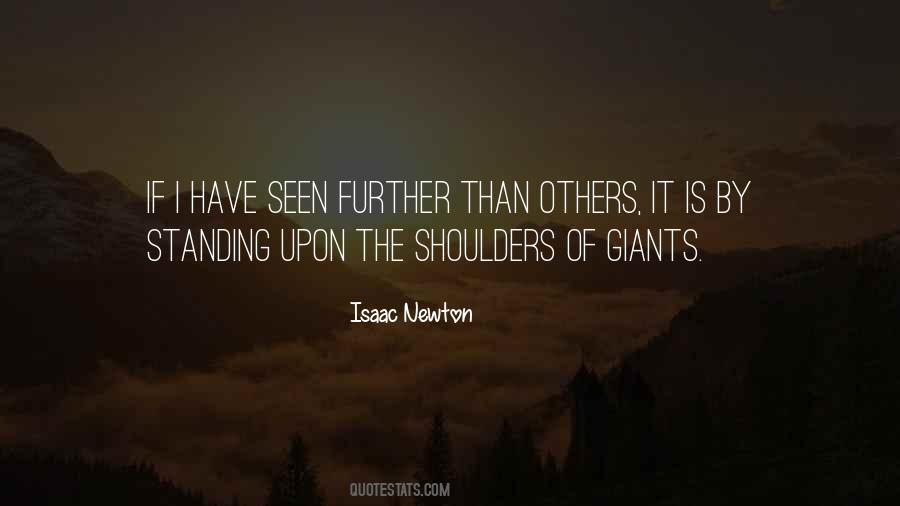 If I Have Seen Further Quotes #435759