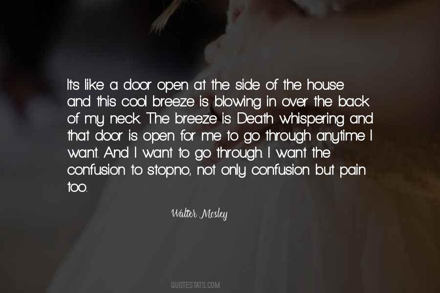 The Breeze Is Blowing Quotes #184875