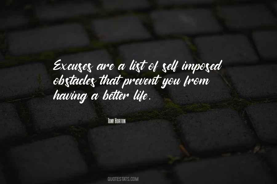 Quotes About Having A Better Life #173026