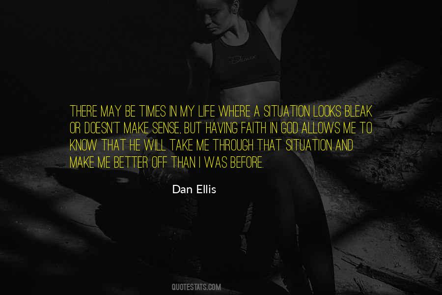 Quotes About Having A Better Life #322989