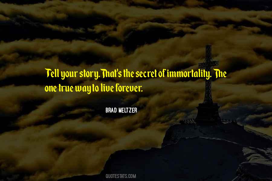 Secret Story Quotes #846781
