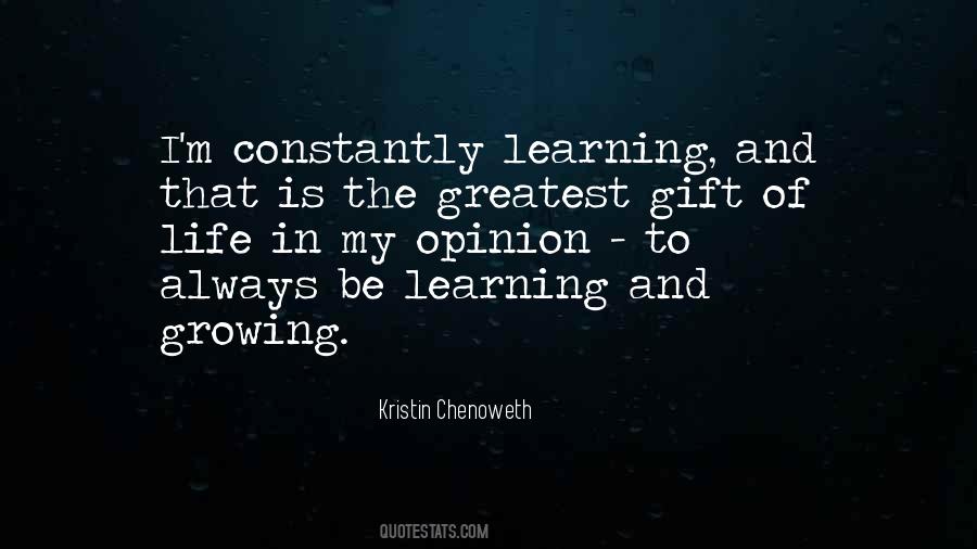 Growing Learning Quotes #655445