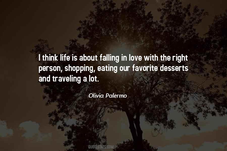 Quotes About The Life And Love #31865