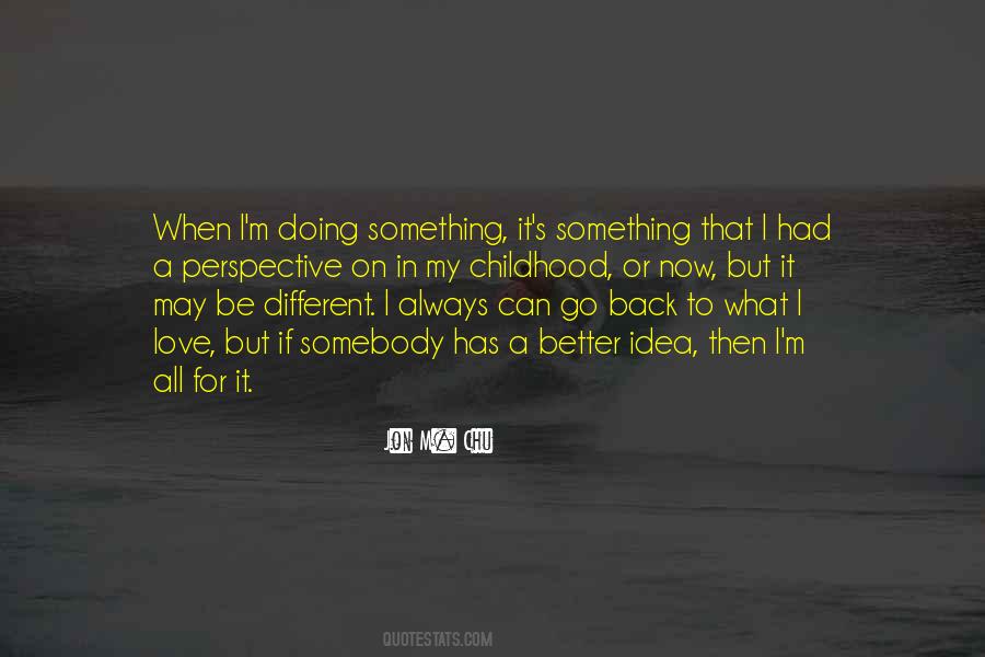 Go For It Now Quotes #1521180