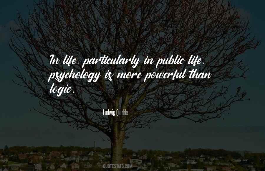 Life Psychology Quotes #840296