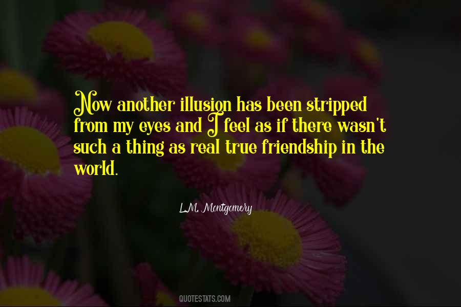 Real True Friendship Quotes #1452852