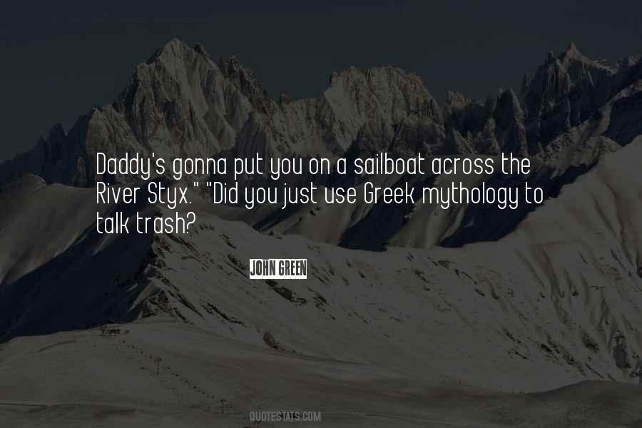 Out With The Trash Quotes #22944