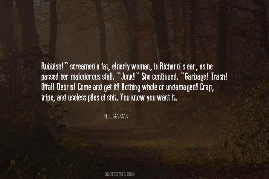 Out With The Trash Quotes #24636
