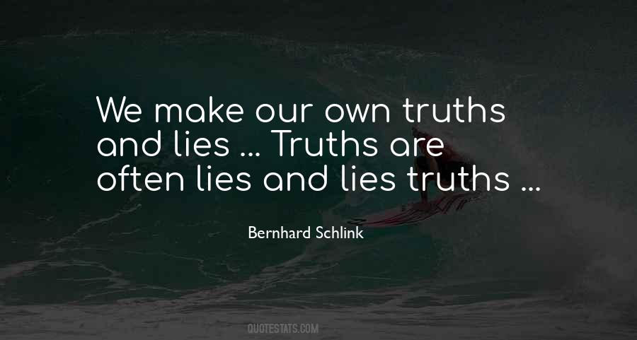 Lies And Lies Quotes #1461904
