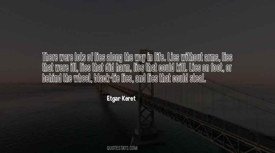 Lies And Lies Quotes #745850