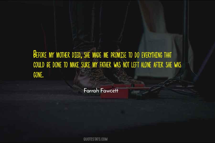 Do Everything Alone Quotes #1445953