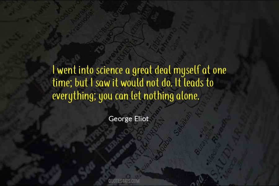 Do Everything Alone Quotes #1629423