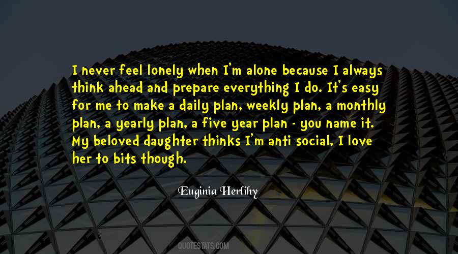 Do Everything Alone Quotes #283693