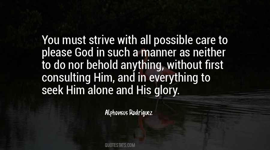 Do Everything Alone Quotes #486802