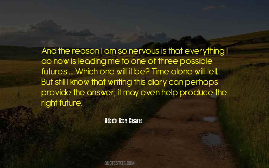 Do Everything Alone Quotes #887091