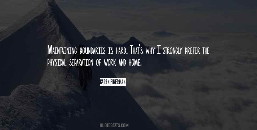 Why I Work Hard Quotes #1106529