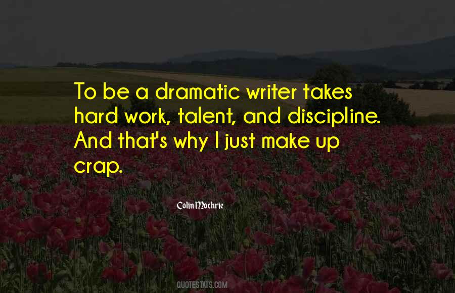 Why I Work Hard Quotes #1401182