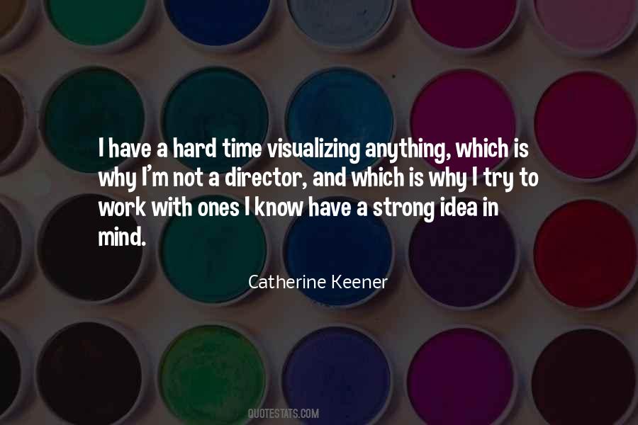 Why I Work Hard Quotes #801795