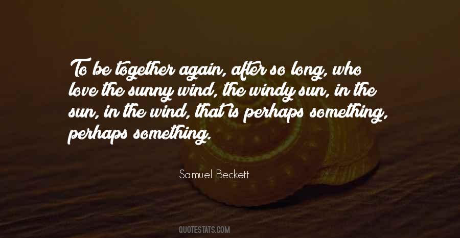 Sunny Wind Quotes #1719865