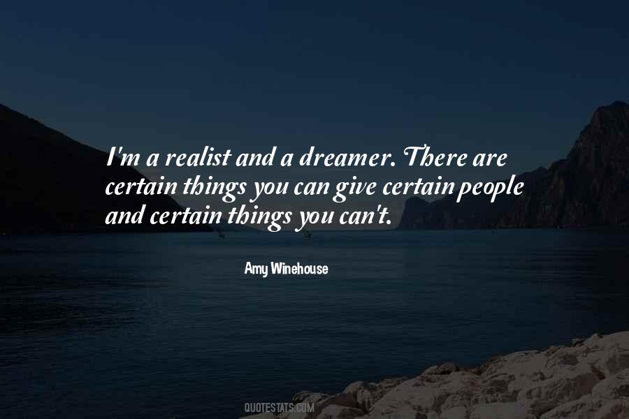 I M A Dreamer Quotes #667304
