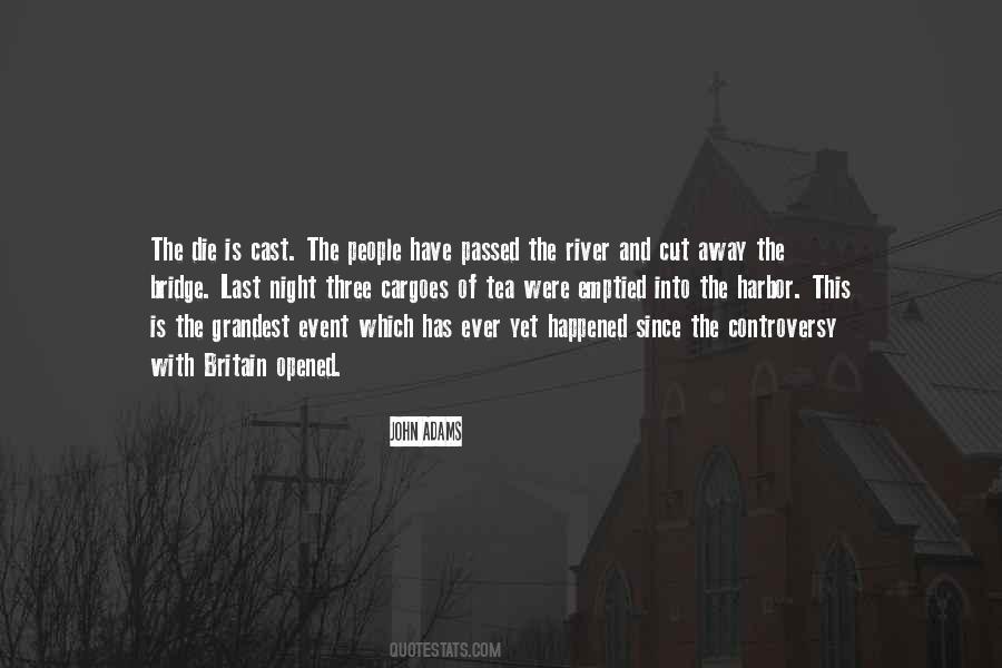 The Die Is Cast Quotes #394515