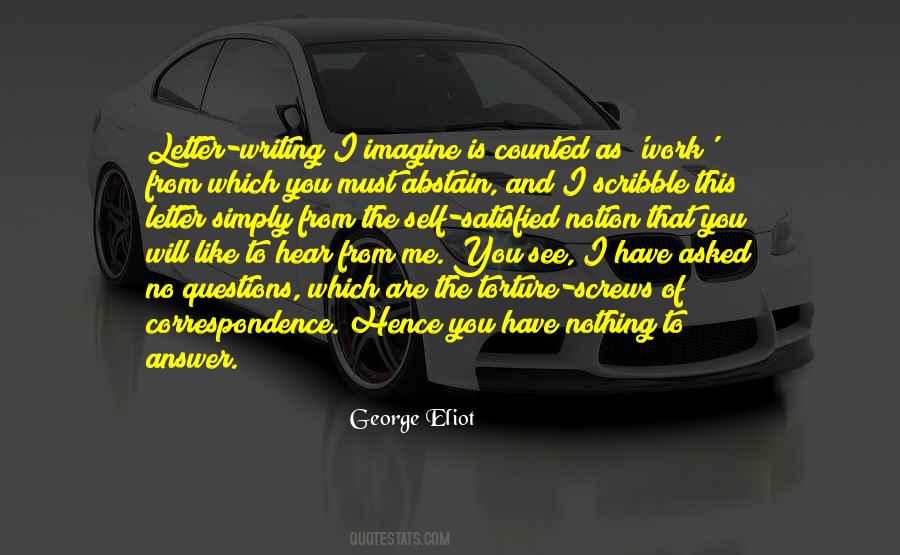 Are You Satisfied Quotes #1134939