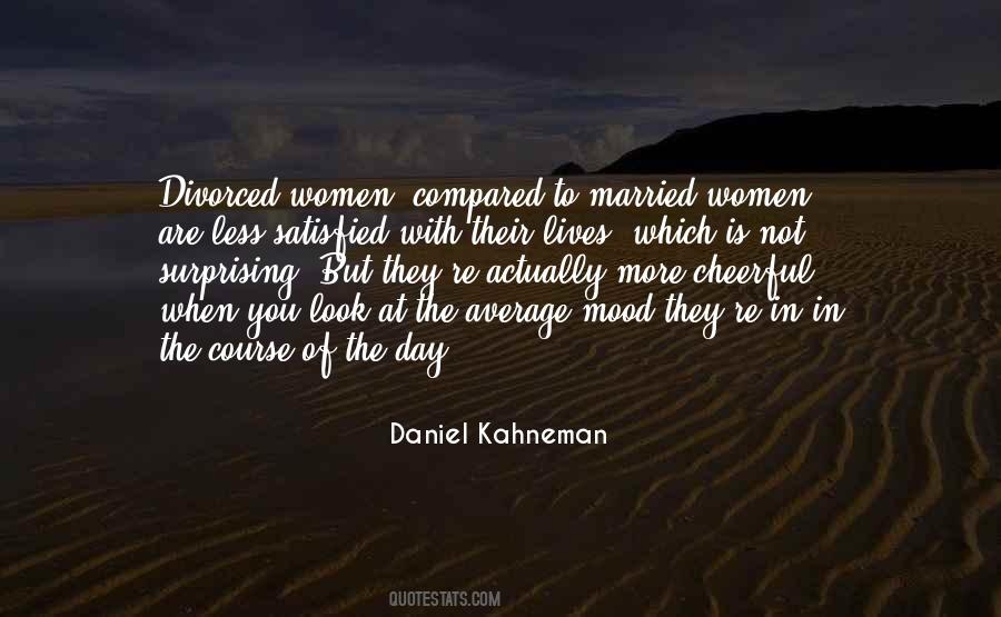 Are You Satisfied Quotes #1469600