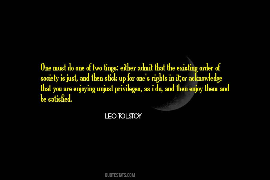 Are You Satisfied Quotes #337685