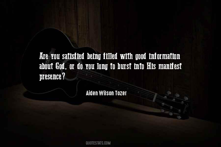 Are You Satisfied Quotes #568152