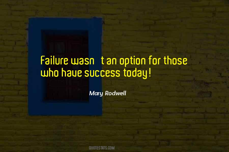 Success Today Quotes #940287